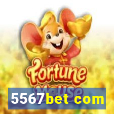 5567bet com